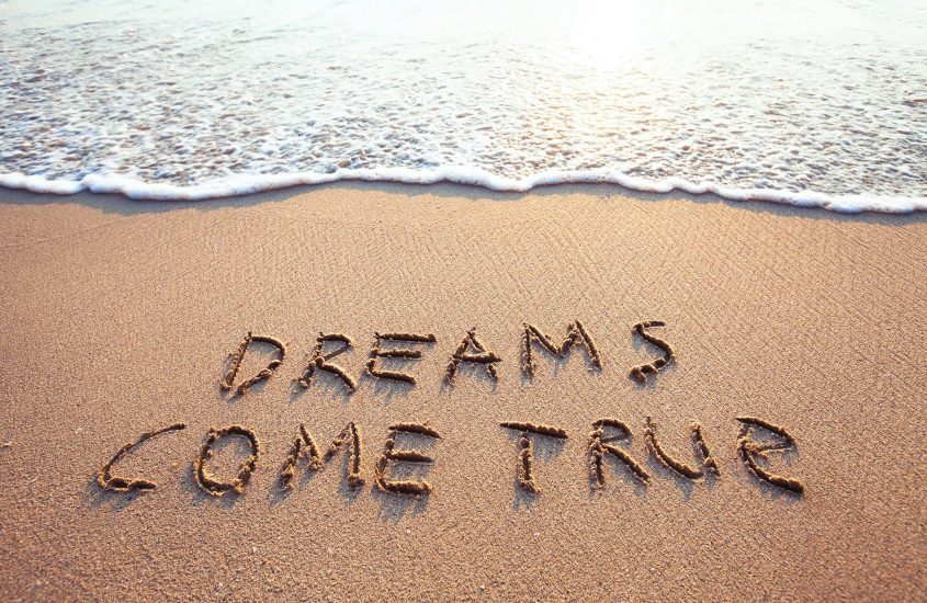Dreams Come True